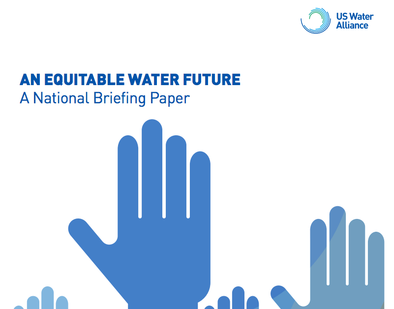 An Equitable Water Future a National Briefing Paper Urban Waters
